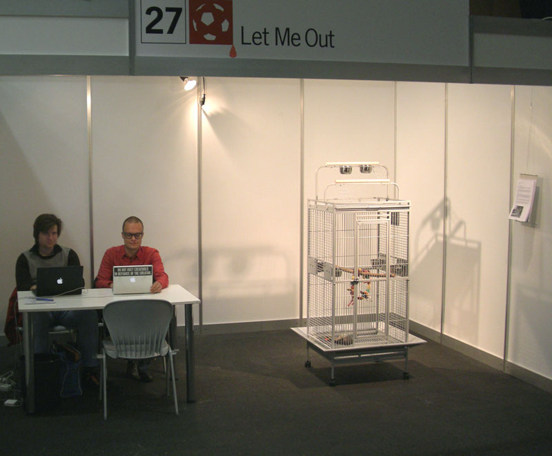 "Let Me Out!" (2009), Subversiv Messe, Linz, Austria